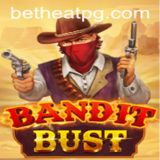 Unveiling BanditBust: A Thrilling Adventure with 255betvip