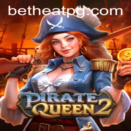 Exploring the Thrills of PirateQueen2 with 255betvip