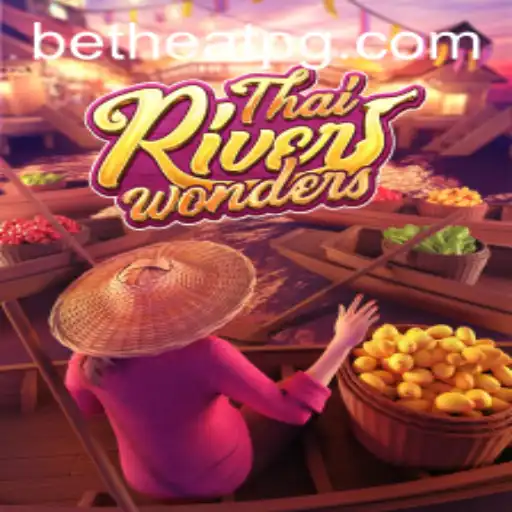 Discover the Fascinating World of ThaiRiverWonders with 255betvip