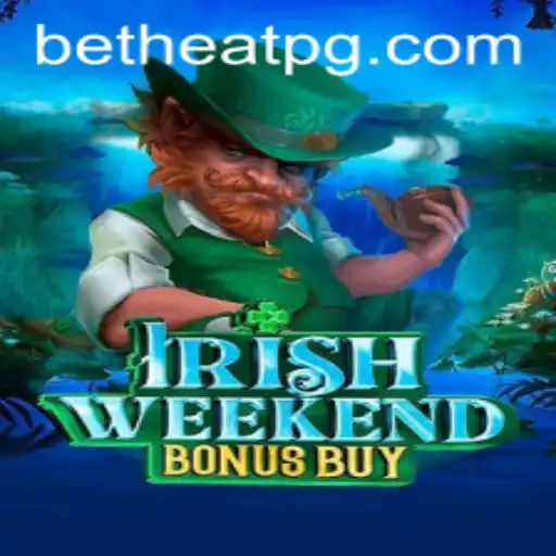 Discover the Exciting World of Irish Weekend Bonus Buy at 255betvip